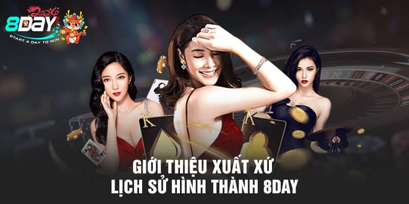 Giới thiệu xuất xứ - Lịch sử hình thành 8DAY