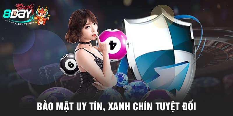 Bảo mật uy tín, xanh chín tuyệt đối