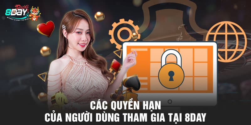 Các quyền hạn của người dùng tham gia tại 8DAY