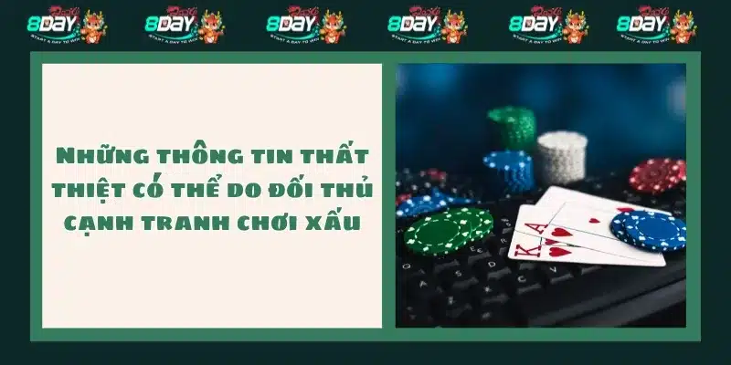 Những thông tin thất thiệt có thể do đối thủ cạnh tranh chơi xấu