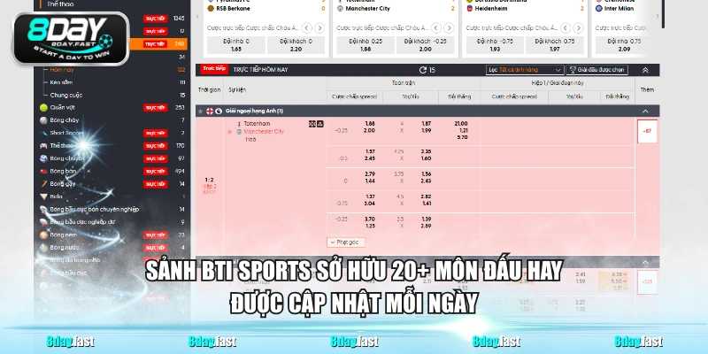 Sảnh BTi Sports sở hữu 20+ môn đấu hay được cập nhật mỗi ngày